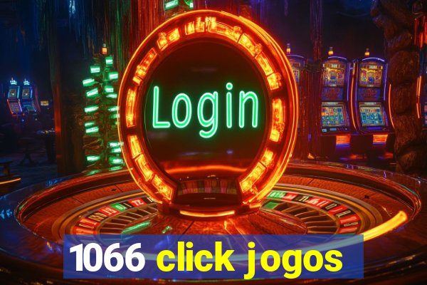 1066 click jogos