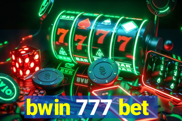 bwin 777 bet