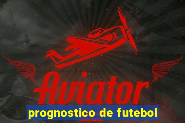 prognostico de futebol