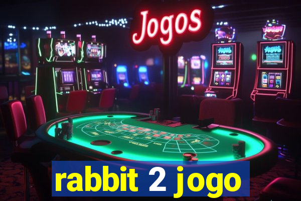 rabbit 2 jogo