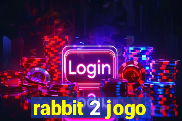 rabbit 2 jogo