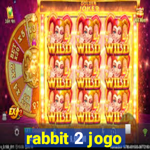 rabbit 2 jogo