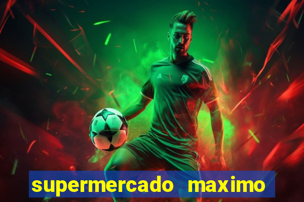 supermercado maximo cruzeiro sp ofertas