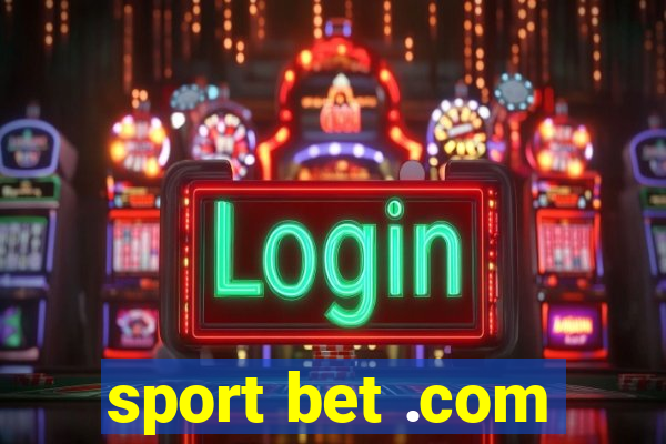 sport bet .com