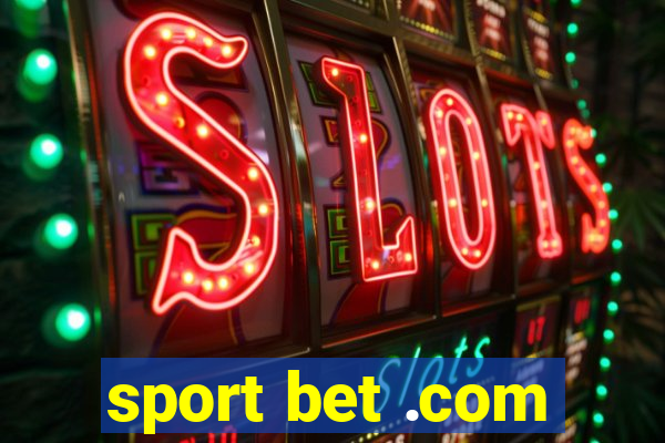 sport bet .com