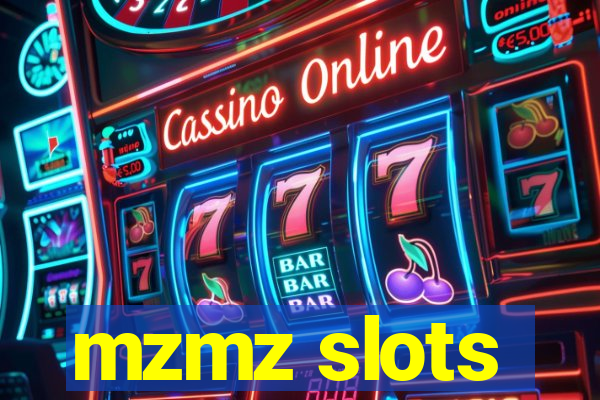 mzmz slots