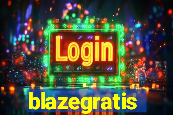 blazegratis