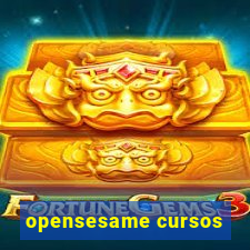 opensesame cursos