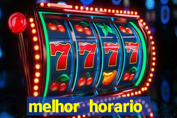 melhor horario fortune rabbit