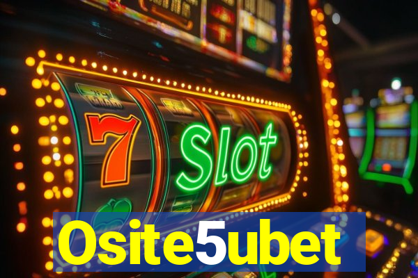 Osite5ubet