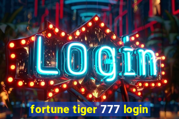 fortune tiger 777 login