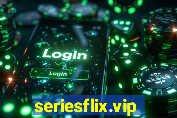 seriesflix.vip