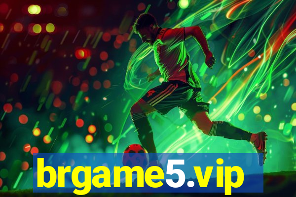 brgame5.vip