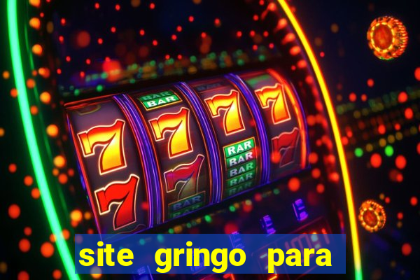 site gringo para ganhar dinheiro