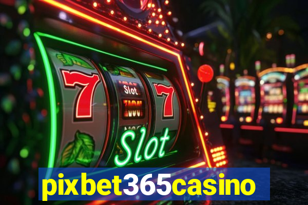 pixbet365casino