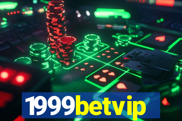 1999betvip