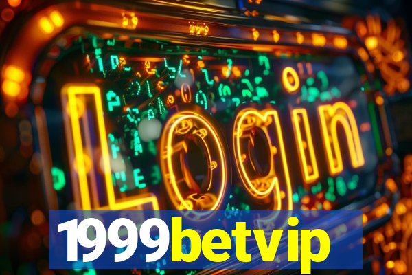 1999betvip