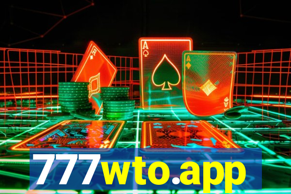 777wto.app