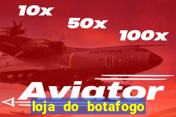 loja do botafogo em bangu