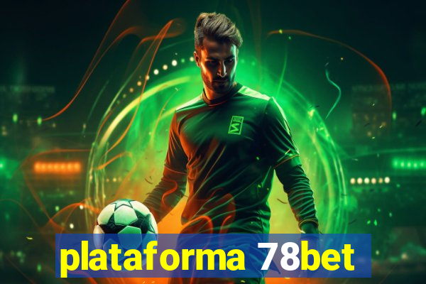 plataforma 78bet