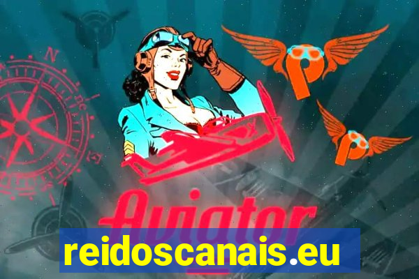 reidoscanais.eu