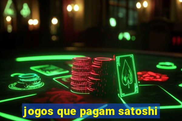 jogos que pagam satoshi