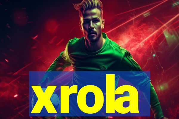 xrola