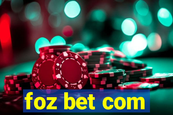 foz bet com