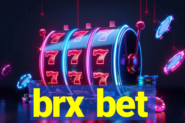 brx bet