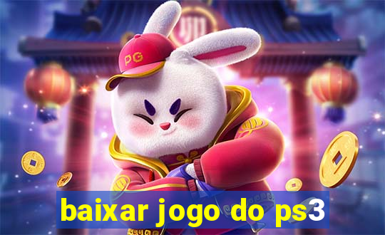 baixar jogo do ps3