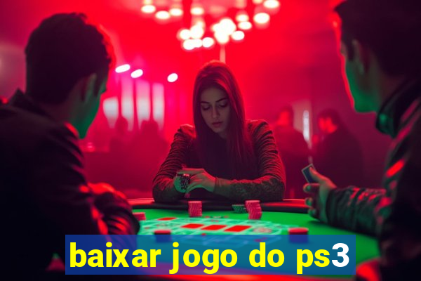 baixar jogo do ps3