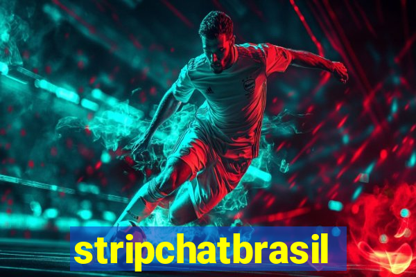 stripchatbrasil