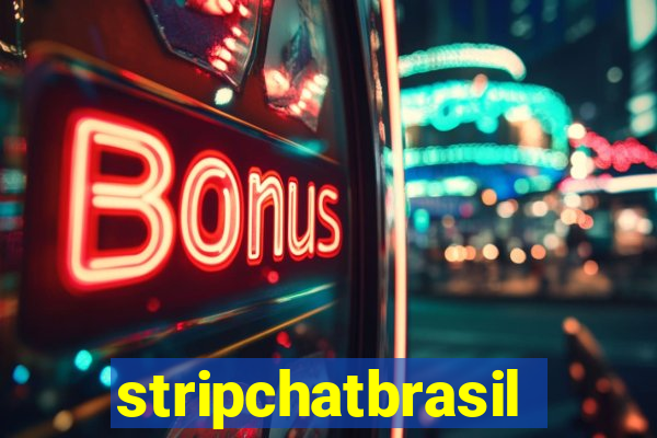 stripchatbrasil