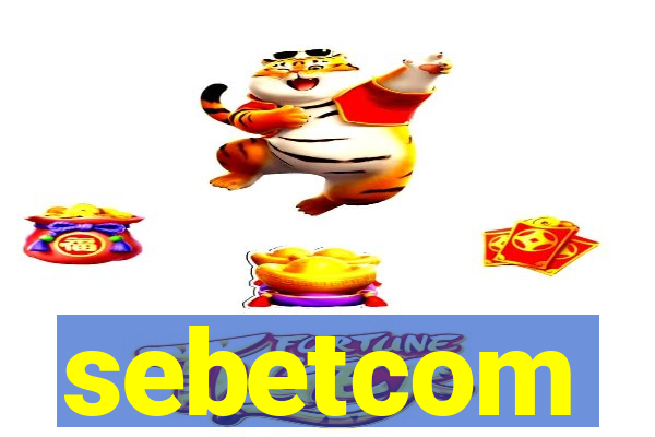 sebetcom