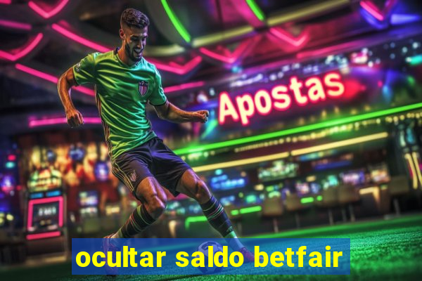 ocultar saldo betfair