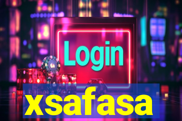 xsafasa