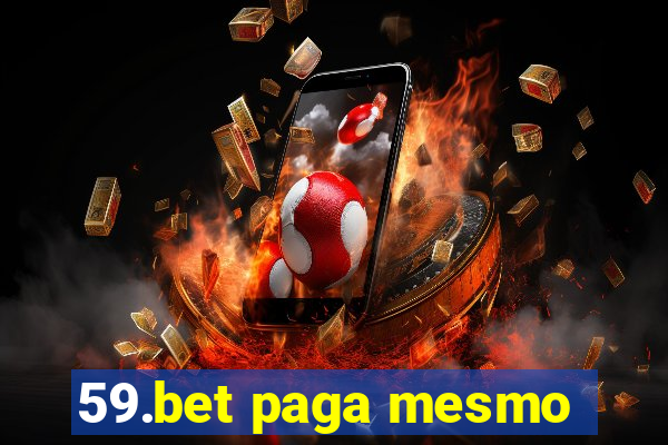 59.bet paga mesmo