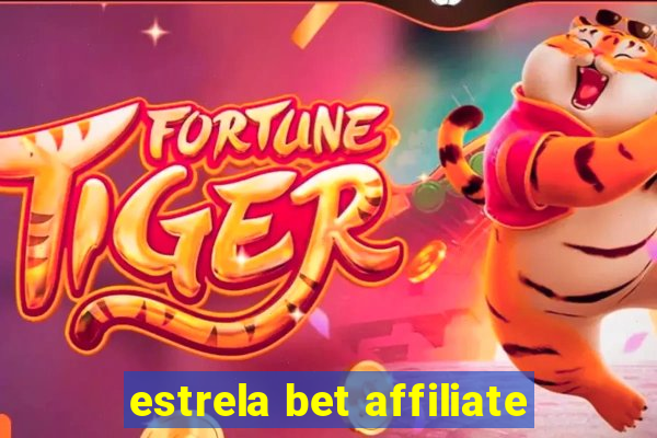 estrela bet affiliate