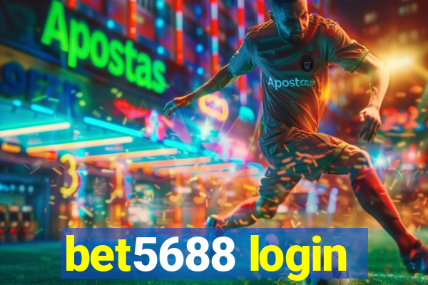 bet5688 login