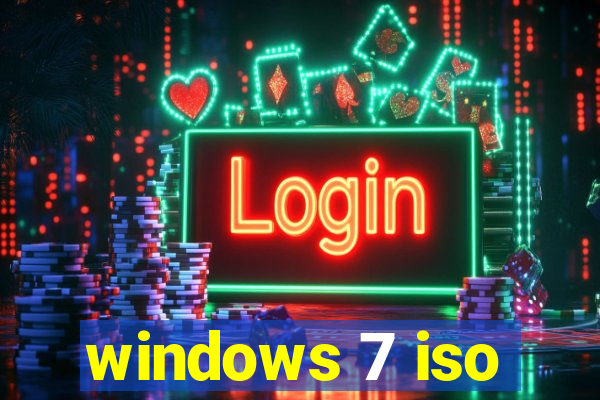 windows 7 iso