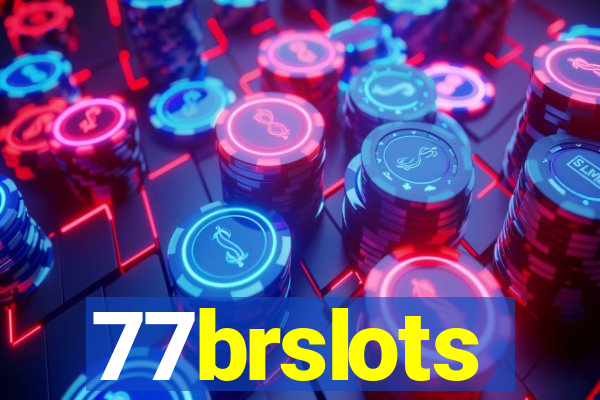 77brslots