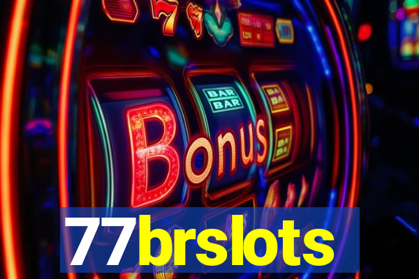 77brslots