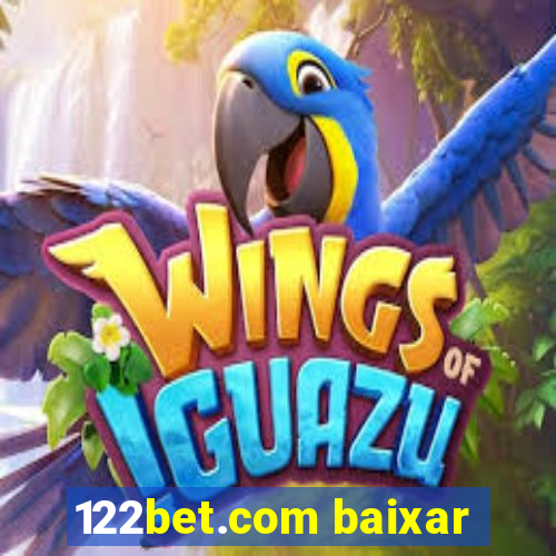 122bet.com baixar