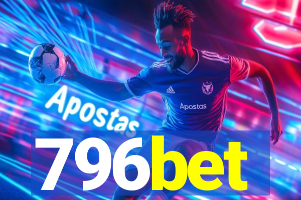 796bet