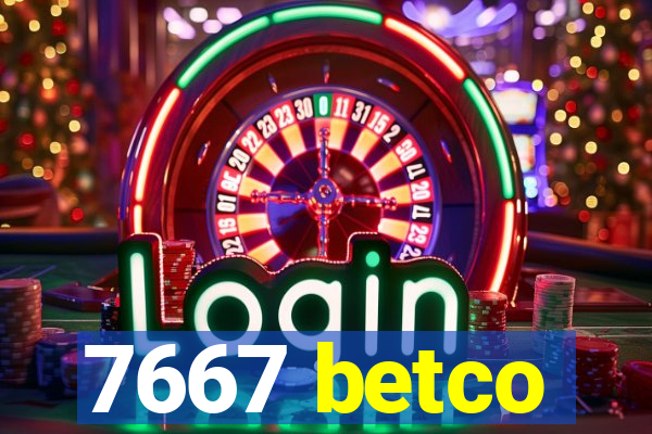 7667 betco