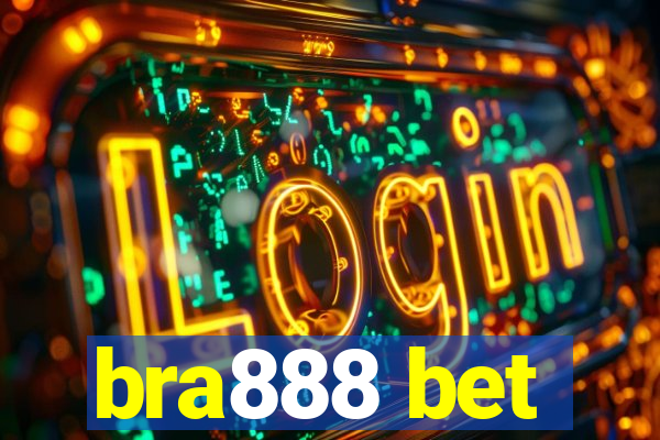 bra888 bet