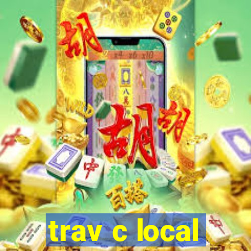 trav c local