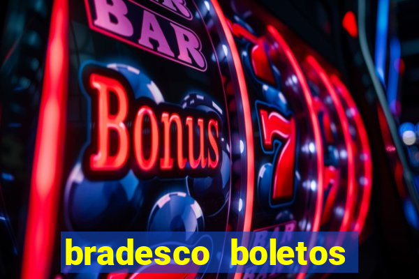 bradesco boletos segunda via