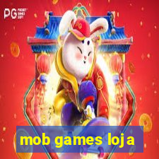 mob games loja