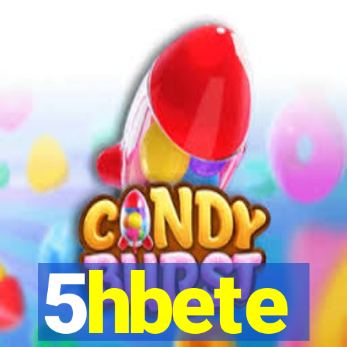 5hbete